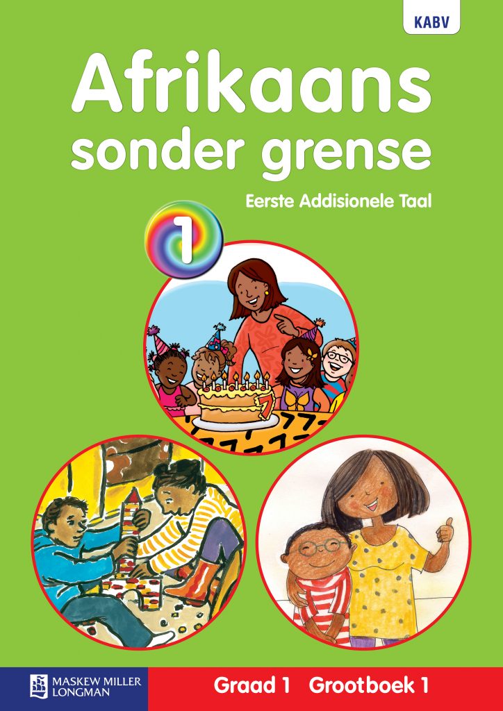 Afrikaans Sonder Grense Eerste Addisionele Taal Graad 1 Grootboek ...