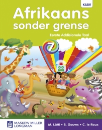 Afrikaans Sonder Grense Eerste Addisionele Taal Graad 7 Leerdersboek ...