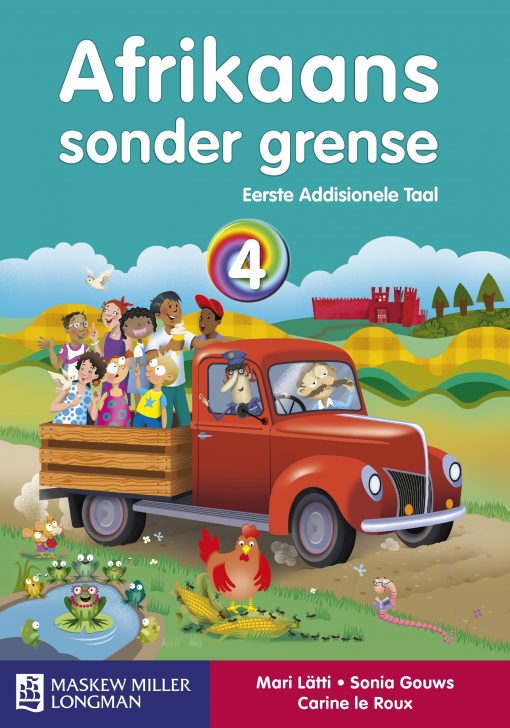 Afrikaans Sonder Grense Eerste Addisionele Taal Graad 4 Leerderboek ...