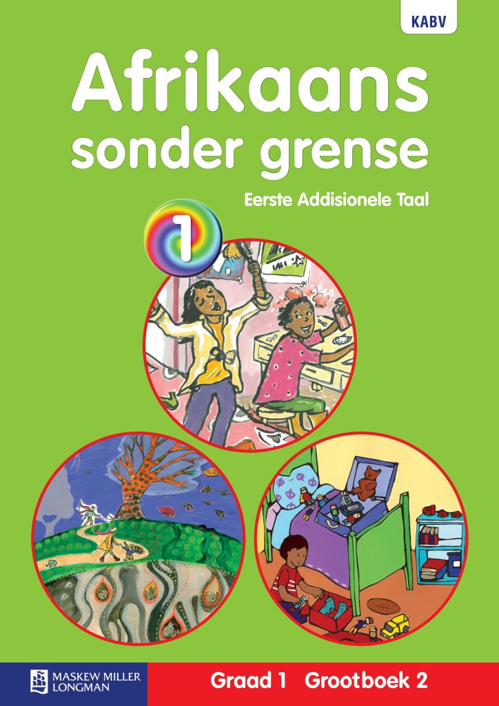 Afrikaans Sonder Grense Eerste Addisionele Taal Graad 1 Grootboek ...